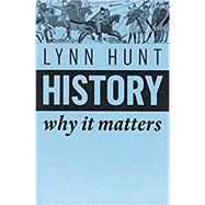 History by Hunt, Lynn, 9781509525546