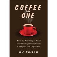 Coffee for One by Fallon, K. J., 9781510725546