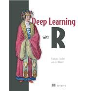 Deep Learning With R by Chollet, Francois; Allaire, J. J. (CON), 9781617295546