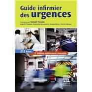 Guide infirmier des urgences by Ismal Hssain; Bernard MARC; Isabelle Piedade; Patrick Miroux; Raphalle Benveniste; Dominique Pater, 9782294745546