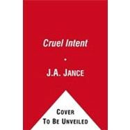 Cruel Intent A Novel of Suspense by Jance, J.A.; Ziemba, Karen, 9781442335547