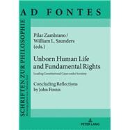 Unborn Human Life and Fundamental Rights by Zambrano, Pilar; Saunders, William L., 9783631775547