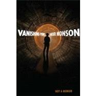 Vanishing Point Not a Memoir by Monson, Ander, 9781555975548