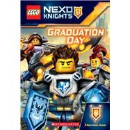Graduation Day (LEGO NEXO Knights: Chapter Book) by West, Tracey, 9780545925549