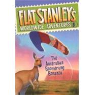 The Australian Boomerang Bonanza by Brown, Jeff; Greenhut, Josh, 9780606235549