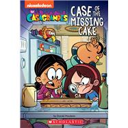 Case of the Missing Cake (The Casagrandes Chapter Book #1) by Mauleon, Daniel, 9781338775549