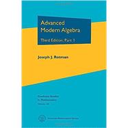 Advanced Modern Algebra by Rotman, Joseph J., 9781470415549