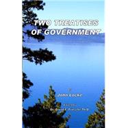 Two Treatises of Government by Locke, John; Fritsche, David E., 9781505605549