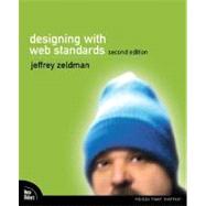 Designing with Web Standards by Zeldman, Jeffrey, 9780321385550