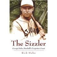The Sizzler by Huhn, Rick, 9780826215550