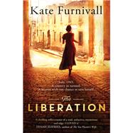 The Liberation by Furnivall, Kate, 9781471155550