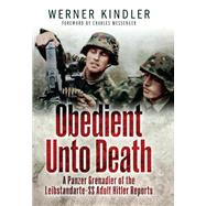 Obedient Unto Death by Kindler, Werner; Brooks, Geoffrey; Messenger, Charles, 9781526765550