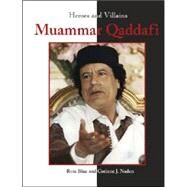 Muammar Qaddafi by Naden, Corinne J.; Blue, Rose, 9781590185551