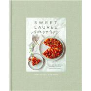 Sweet Laurel Savory Everyday Decadence for Whole-Food, Grain-Free Meals: A Cookbook by Gallucci, Laurel; Thomas, Claire, 9781984825551
