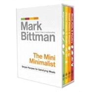 The Mini Minimalist by Bittman, Mark, 9780307985552