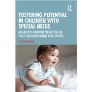 Fostering Potential in Children with Special Needs by Jeremy Krauss, 9781041235552
