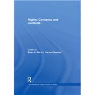 Rights: Concepts and Contexts by Bix,Brian, 9781138115552