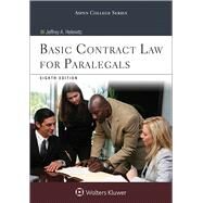 Basic Contract Law for Paralegals, Eighth Edition by Helewitz, Jeffrey A., 9781454855552