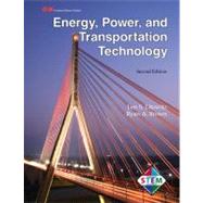 Energy, Power, and Transportation Technology by Litowitz, Len S.; Brown, Ryan A.; Klasey, Jack (CON), 9781605255552