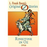 Rinkitink in Oz by L. Frank Baum, 9781617205552