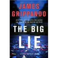 The Big Lie by Grippando, James, 9780063035553