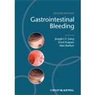 Gastrointestinal Bleeding by Sung, Joseph J. Y.; Kuipers, Ernst; Barkun, Alan, 9781405195553