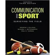 Communication and Sport by Billings, Andrew C.; Butterworth, Michael L.; Turman, Paul D., 9781506315553