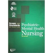 Psychiatric-mental Health Nursing: Scope and Standards of Practice by American Psychiatric Nurses Association; American Nurses Association, 9781558105553