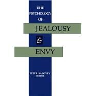 The Psychology of Jealousy and Envy by Salovey, Peter, 9780898625554