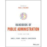 Handbook of Public Administration by Perry, James L.; Christensen, Robert K., 9781118775554