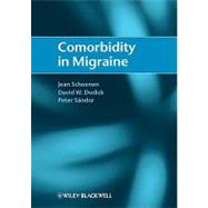 Comorbidity in Migraine by Schoenen, Jean; Dodick, David W.; Sndor, Peter, 9781405185554