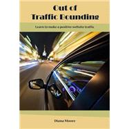 Out of Traffic Bounding by Moore, Diana, 9781505935554