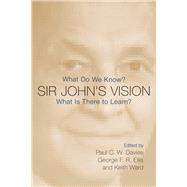 Sir John's Vision by Davies, Paul; Ellis, George R.; Ward, Keith, 9781599475554