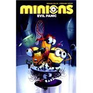 Minions: Evil Panic by Lapuss, Stephane; Collin, Renaud, 9781782765554
