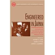 Engineered in Japan Japanese Technology - Management Practices by Liker, Jeffrey K.; Ettlie, John E.; Campbell, John C., 9780195095555