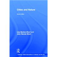 Cities and Nature by Benton-Short; Lisa, 9780415625555