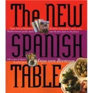 The New Spanish Table by Von Bremzen, Anya, 9780761135555