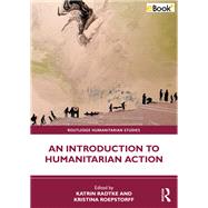 An Introduction to Humanitarian Action by Katrin Radtke, 9781032395555