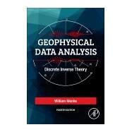Geophysical Data Analysis by Menke, William, 9780128135556