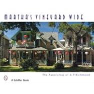 Martha's Vineyard Wide by Richmond, Arthur P., 9780764335556
