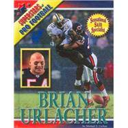 Brian Urlacher by Uschan, Michael V., 9781422205556
