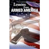 Lessons from Armed America by Jackson, Kathy; Walters, Mark; Ayoob, Massad, 9781453685556