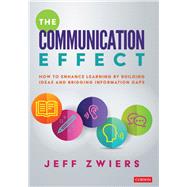 The Communication Effect by Zwiers, Jeff, 9781544375557