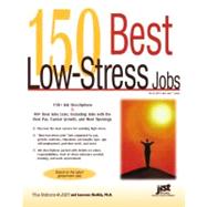 150 Best Low-Stress Jobs by Shatkin, Laurence, 9781593575557