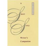 A Short Story Writer's Companion by Bailey, Tom, 9780195135558