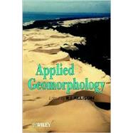 Applied Geomorphology Theory and Practice by Allison, R. J., 9780471895558