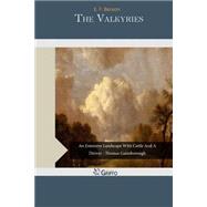 The Valkyries by Benson, E. F., 9781507595558