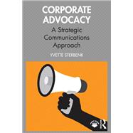 Corporate Advocacy by Yvette Sterbenk, 9781032595559