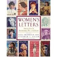 Women's Letters America from the Revolutionary War to the Present by Grunwald, Lisa; Adler, Stephen J.; Kennedy, Jacqueline; Monroe, Marilyn; Revere, Rachel, 9780385335560