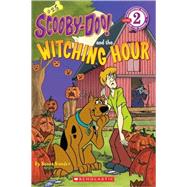 Scooby-Doo! and the Witching Hour by Sander, Sonia, 9780606025560